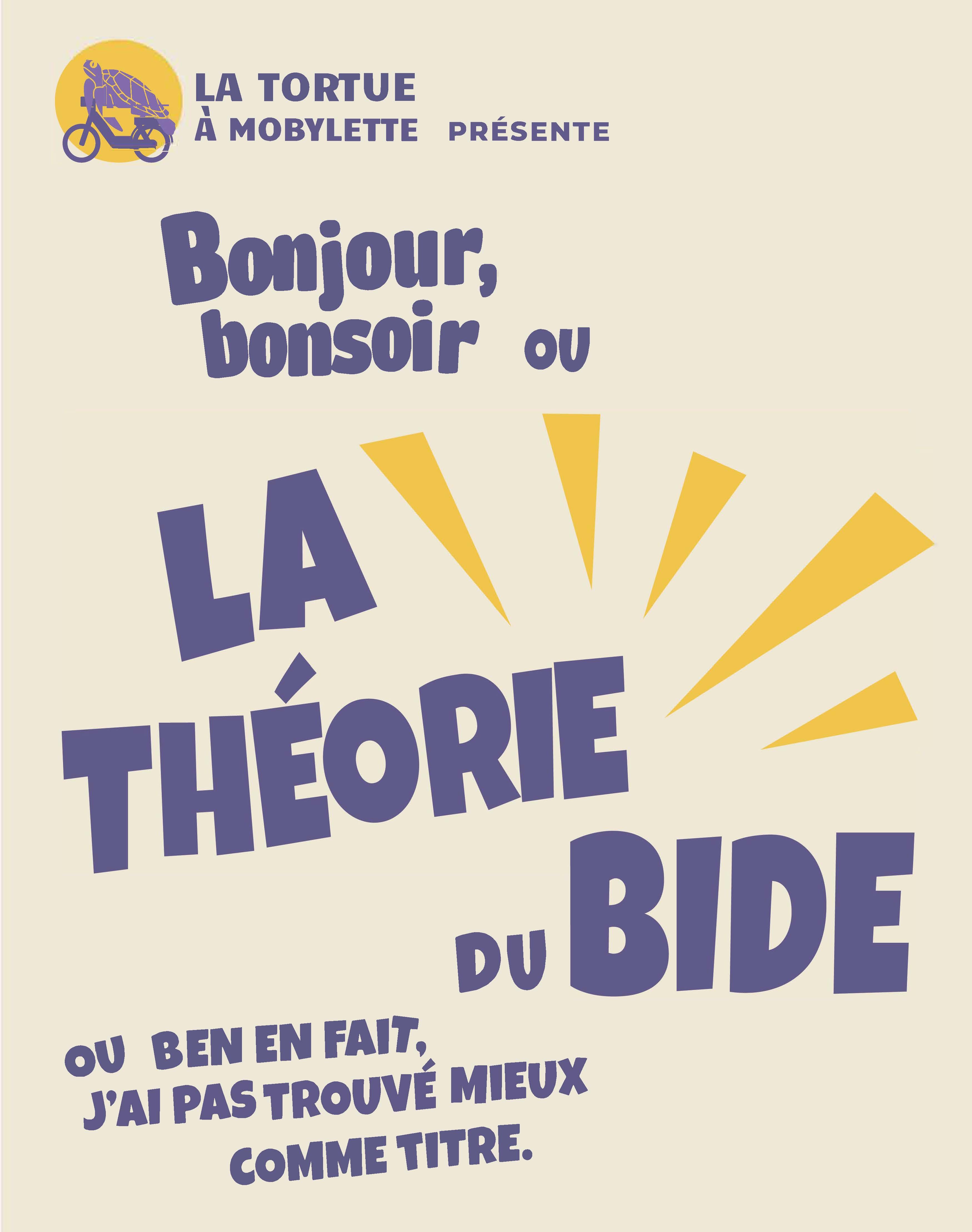Affiche du spectacle « La théorie du bide »